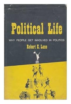 Hardcover Political life: why people get involved in politics Book