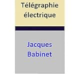 telegrafie erfinder  Télégraphie électrique (French Edition)