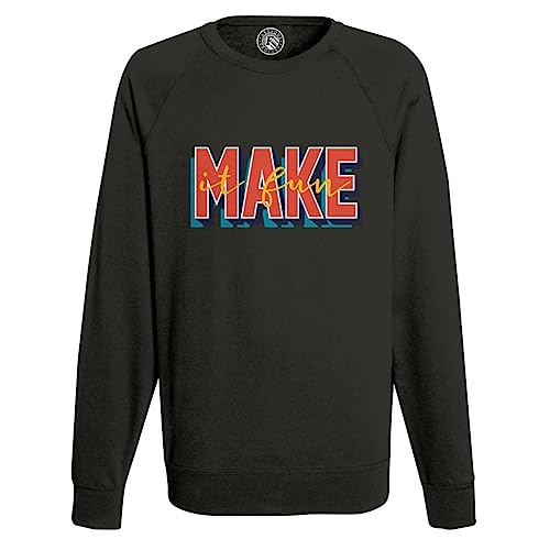 Sweat shirt homme make it fun avec typographie message good vibes