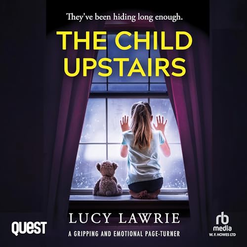 Listen to The Child Upstairs by Lucy Lawrie episode artwork