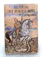 Destroying Your Deadliest Enemy B01M5FVPS5 Book Cover