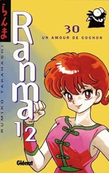 らんま½ 30 - Book #30 of the らんま½ [Ranma ½]