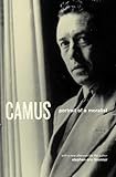 Camus: Portrait of a Moralist