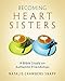 Becoming Heart Sisters Participant Workbook