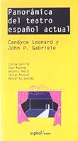 Panorámica del teatro español actual: Lluïsa Cunillé, Juan Mayorga, Antonio Onetti, Itziar Pascual y Margarita Sánchez 8424507142 Book Cover