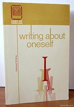 Paperback Writing About Oneself (Uses of English) Book