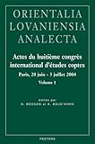  FRE-ACTES DU HUITIEME CONGRES: Paris, 28 Juin - 3 Juillet 2004 (Orientalia Lovaniensia Analecta, Band 163)