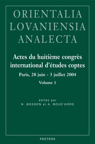 Actes Du Huitieme Congres International d'Etudes Coptes: Paris, 28 Juin - 3 Juillet 2004 (Orientalia Lovaniensia Analecta) (French and English Edition)