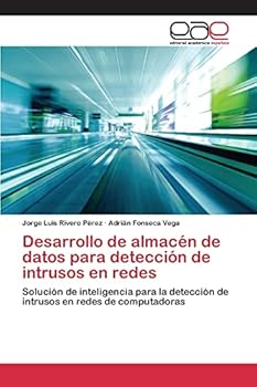 Desarrollo de almacén de datos para detección de intrusos en redes