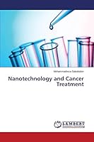Nanotechnology and Cancer Treatment 3659780952 Book Cover
