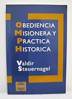 Obediencia Misionera Y Practica Historica (Nueva Creacion) 080280943X Book Cover