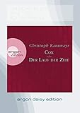 Cox (DAISY Edition): oder Der Lauf der Zeit - Christoph Ransmayr