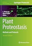 Plant Proteostasis: Methods and Protocols (Methods in Molecular Biology)