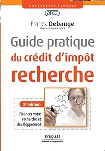 Book's Cover of Guide pratique du crédit d'impôt recherche
