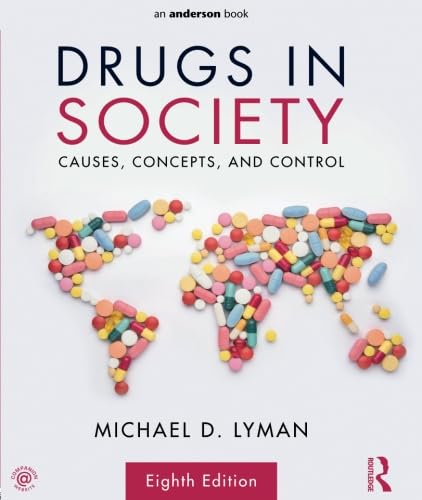 Drugs in Society 8th Edition