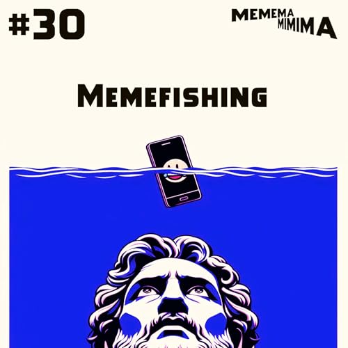 #30 Memefishing
