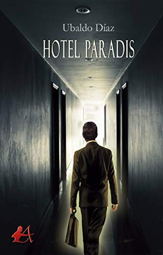 Hotel Paradis (Spanish Edition)