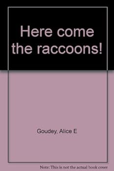 Hardcover Here Come the Raccoons! Book