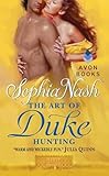 The Art of Duke Hunting: A Wickedly Clever Regency Romance – The Second Historical Novel of Dukes and Royalty in the Royal Entourage Series