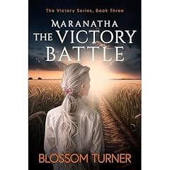 Maranatha The Victory Battle Audiolibro Por Blossom Turner arte de portada