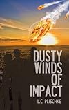 plischke kitzbühel  Dusty Winds of Impact (Meteor Series Book 1) (English Edition)