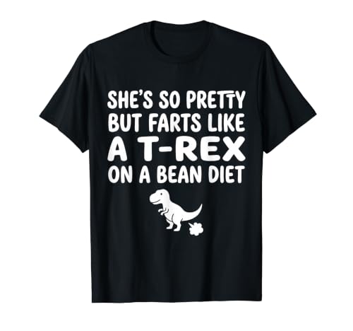 She's So Pretty But She Like A T-Rex On A Bean Diet T�V���c