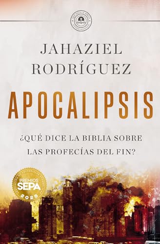 Apocalipsis: Qué Dice La Biblia Sobre Las Profecías Del Fin?
