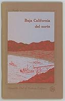 Guide to Baja California Del Norte: Beginning the Peninsular Journey B004BIFI40 Book Cover