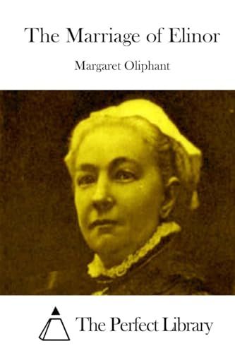 The Marriage of Elinor 1512306398 Book Cover