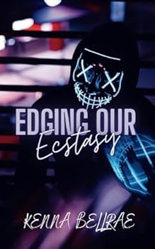 Paperback Edging Our Ecstasy (Voracious Valentines) Book