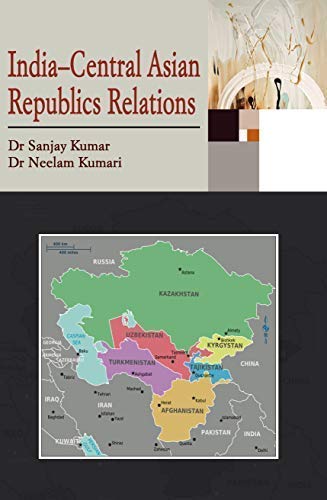India–Central Asian Republics Relations