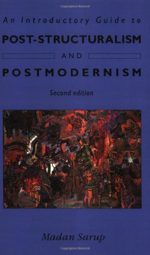 An Introductory Guide to Post-Structuralism and Postmodernism view 2
