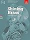 Shining Brass, Book 1, Piano Accompaniment B flat.: 18 Pieces for Brass, Grades 1-3 (Shining Brass (ABRSM))