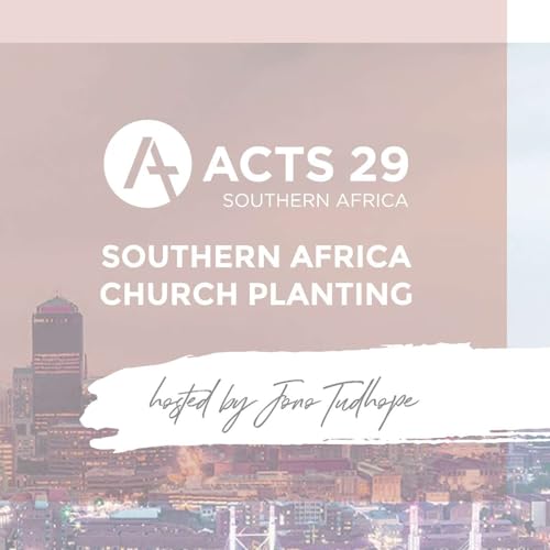 Acts 29 Southern Africa cover art