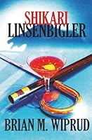 Shikari Linsenbigler B0G4L67W6Q Book Cover