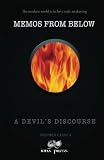Memos From Below: A Devil's Discourse
