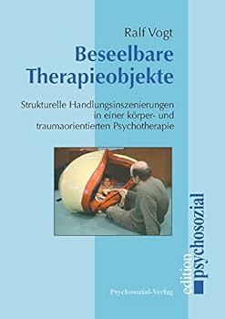 Paperback Beseelbare Therapieobjekte [German] Book