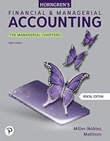 Financial & Managerial Accounting: The Managerial Chapters (8th Edition) RENTAL EDITION 0137858736 Book Cover