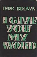 I give you my word B0007JFXG0 Book Cover