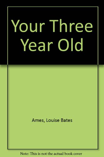 Your Three Year Old 0861882423 Book Cover