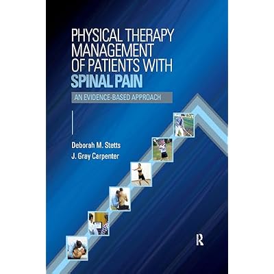 Physical Therapy Management of Patients with Spinal Pain