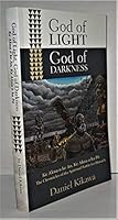 God of Light, God of Darkness 0964359510 Book Cover