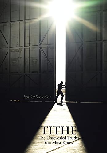 Tithe: The Unrevealed Truth You Must Know