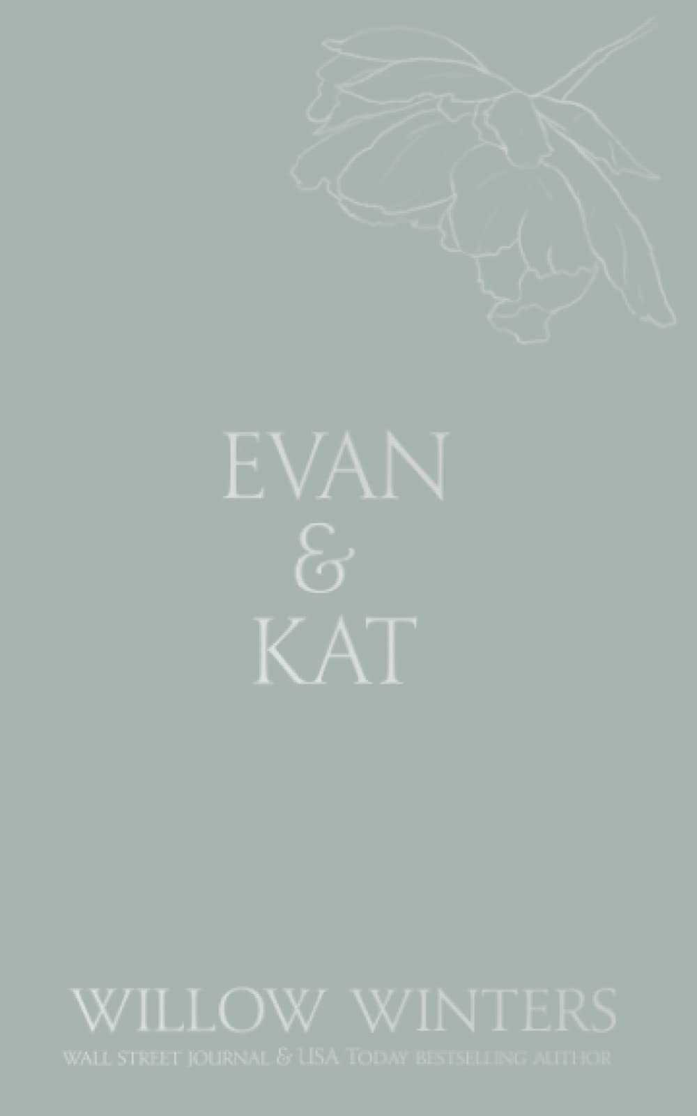 Evan & Kat: You Know I Need You (Discreet Series)