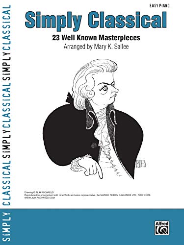 Simply Classical: 23 Well Known Masterpieces (Simply Series)
