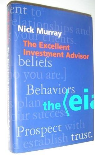 The Excellent Investment Advisor