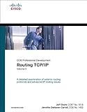 Routing TCP/IP (CCIE Professional Development): Volume 2 by Doyle. Jeff ( 2001 ) Hardcover
