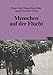 Menschen auf der Flucht (German Edition)