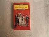  POCKET CLASSIQUES//COLLECTION DIRIGEE PAR CLAUDE AZIZA//STENDHAL//LE ROUGE ET LE NOIR//CHRONIQUE DU XIXe SIECLE//PREFACE ET COMMENTAIRES DE PIERRE - LOUIS REY//POCKET//N°6028//AVRIL 2007