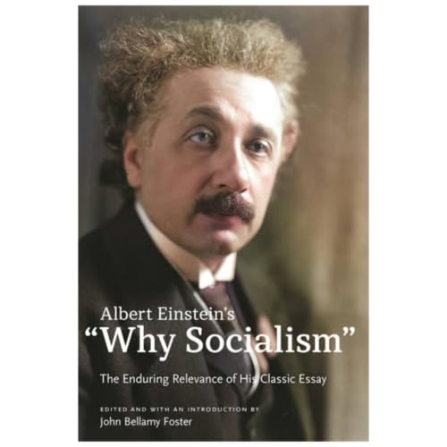 Albert Einstein's case for Socialism